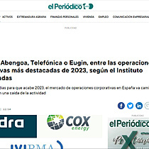 ITP Aero, Abengoa, Telefnica o Eugin, entre las operaciones corporativas ms destacadas de 2023, segn el Instituto Coordenadas